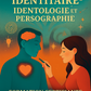 Formation CERTIFIANTE au Thème Identitaire® - Pré requis obligatoire